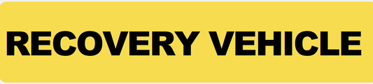 RECOVERY VEHICLE Plate sign